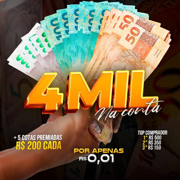 R$ 4.000,00 NA CONTA